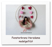 Nadelgefilztes,Türkranz, Fensterkranz, Herzdame, needle felting, felted, 