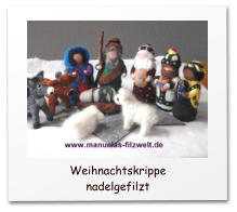 Nadelgefilzte Weihnachtsdeko,Krippefiguren, Nikolaus, Weihnachtself, Engel, Schneemann, Heilige drei Könige, needle felting, 